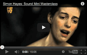  Simon Hayes: Sound Mini Masterclass