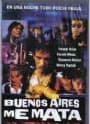 Buenos Aires me mata